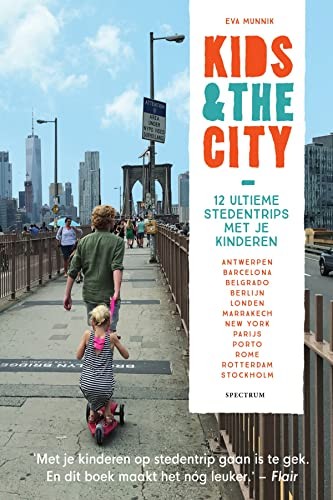 Cover von Kids & the City von Eva Munnik: Kinder mit Tretroller auf der Brooklyn Bridge in New York
